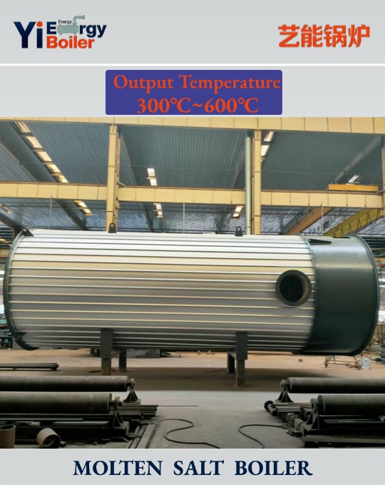 6 million kcal. Molten salt boiler; fuel oil, natural gas